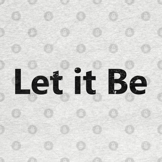 Let It Be by ShopBuzz